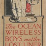 The Ocean Wireless Boys and the Lost Liner