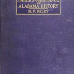 Makers and Romance of Alabama History