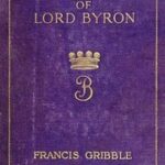 The Love Affairs of Lord Byron