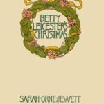 Betty Leicester's Christmas