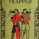 Bill Biddon, Trapper; or, Life in the Northwest