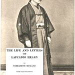 The Life and Letters of Lafcadio Hearn, Volume 2