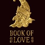 Mr. Punch's Book of Love: Being the Humours of Courtship and Matrimony