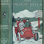 The Motor Boys; or, Chums Through Thick and Thin