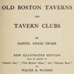 Old Boston Taverns and Tavern Clubs