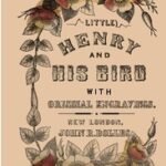 Little Henry and His Bird