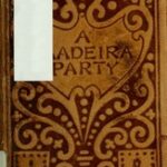 A Madeira Party