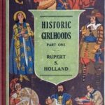 Historic Girlhoods, Part One