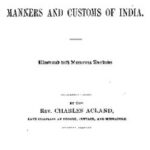 A Popular Account of the Manners and Customs of India