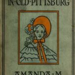 A Little Girl in Old Pittsburg