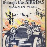 The Motor Rangers Through the Sierras