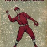 Baseball Joe, Home Run King; or, The Greatest Pitcher and Batter on Record