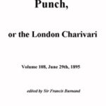 Punch, or the London Charivari, Vol. 108, June 29, 1895
