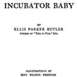 The Incubator Baby