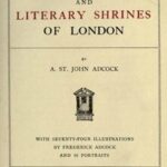 Famous Houses and Literary Shrines of London