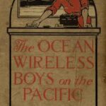 The Ocean Wireless Boys on the Pacific