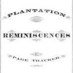 Plantation Reminiscences