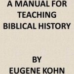 A Manual for Teaching Biblical History
