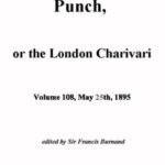 Punch, or the London Charivari, Vol. 108, May 25, 1895