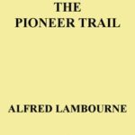 The Pioneer Trail