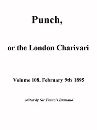 pg45088.cover_.medium.jpg Punch, or the London Charivari, Volume 108, February 9, 1895 - Image 1