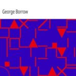 Lavengro: The Scholar, the Gypsy, the Priest