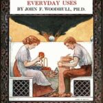 The Library of Work and Play: Electricity and Its Everyday Uses