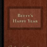 Betty's Happy Year