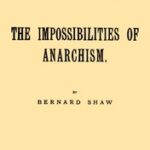 The Impossibilities of Anarchism
