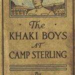 The Khaki Boys at Camp Sterling; Or, Training for the Big Fight in France
