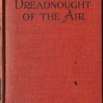 The Dreadnought of the Air