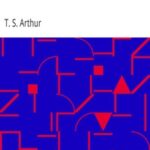 The Iron Rule; Or, Tyranny in the Household