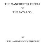 The Manchester Rebels of the Fatal '45