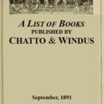A List of Books Published by Chatto & Windus, September 1891