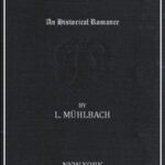 Goethe and Schiller: An Historical Romance