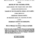 Palmer's Journal of Travels Over the Rocky Mountains, 1845-1846