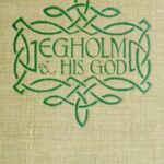 Egholm and his God