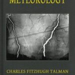 Meteorology: The Science of the Atmosphere
