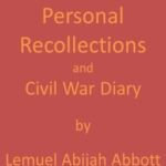 Personal Recollections and Civil War Diary, 1864