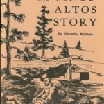 The Pinos Altos Story