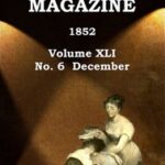 Graham's Magazine, Vol. XLI, No. 6, December 1852