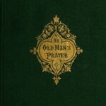 An Old Man's Prayer