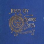 Jersey City and Its Historic Sites
