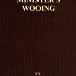 The Minister's Wooing
