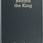 The King Behind the King