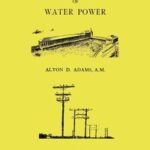 Electric Transmission of Water Power