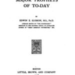 Major Prophets of To-Day