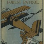 Bill Bruce on Forest Patrol