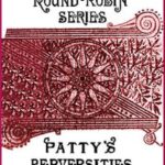 Patty's Perversities