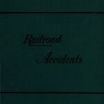 Notes on Railroad Accidents